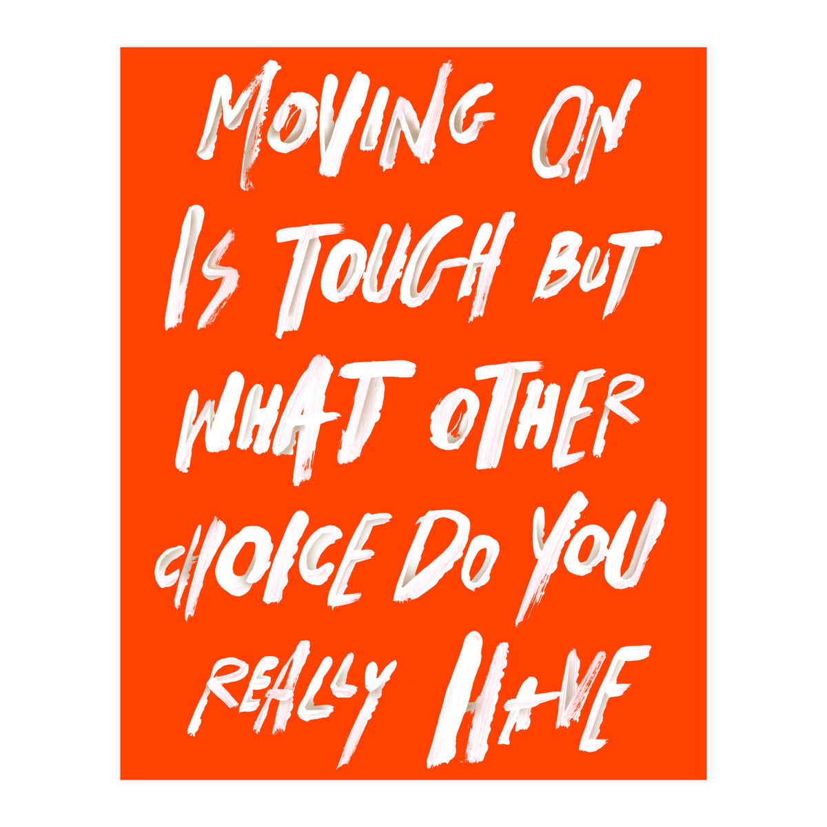 MOVING ON (Print Only)