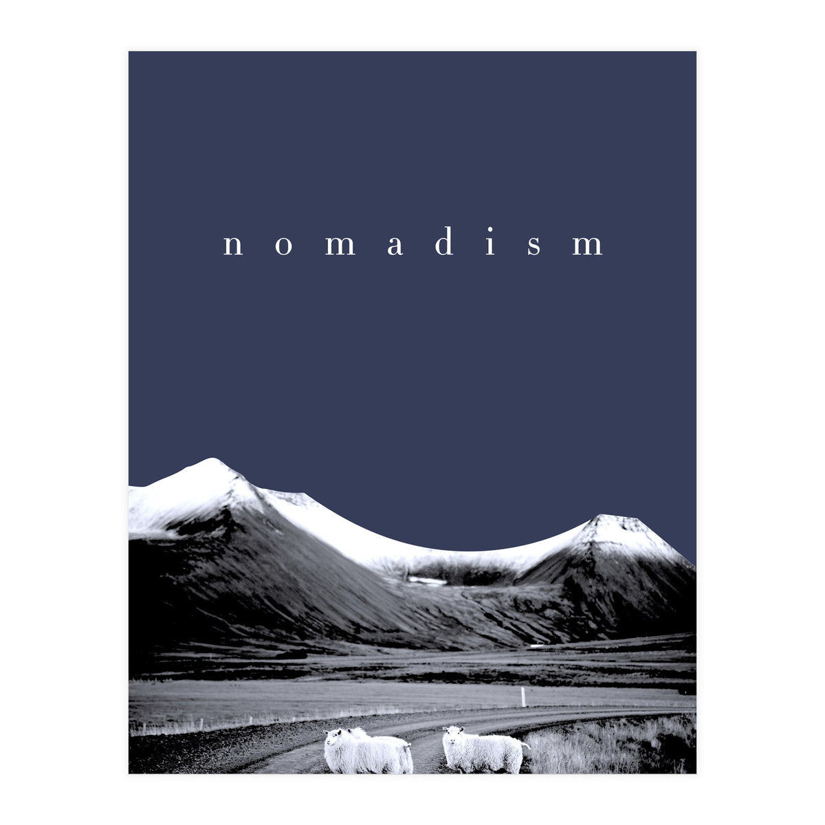 nomadism (Print Only)