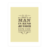 I Shot A Man In Reno (Print Only) thumbnail