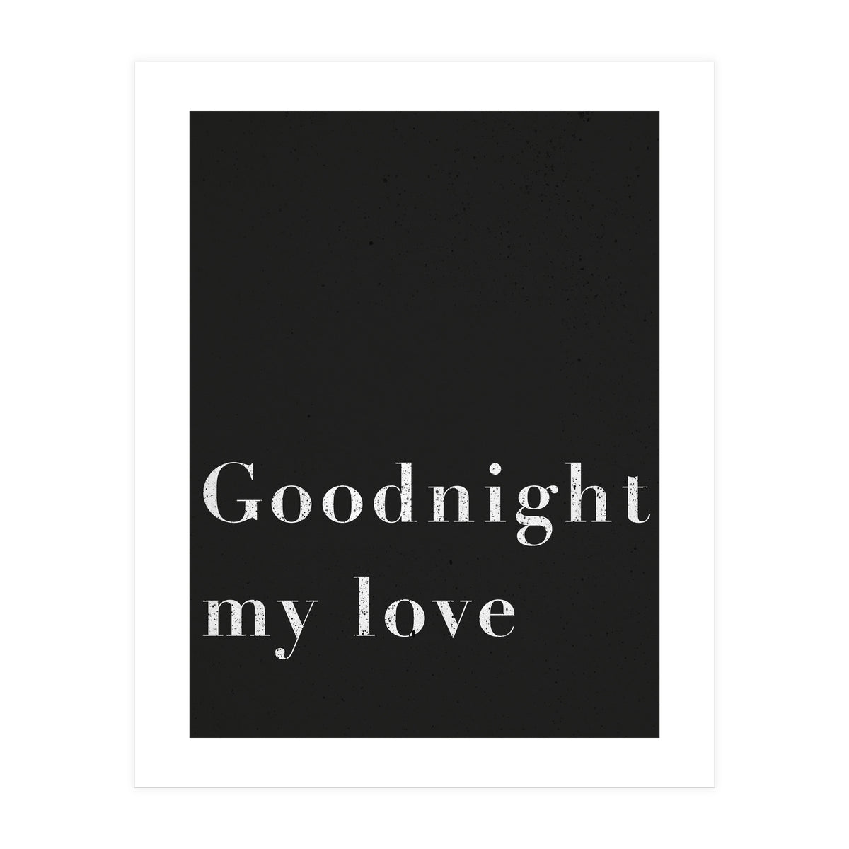 Goodnight My Love (Print Only)