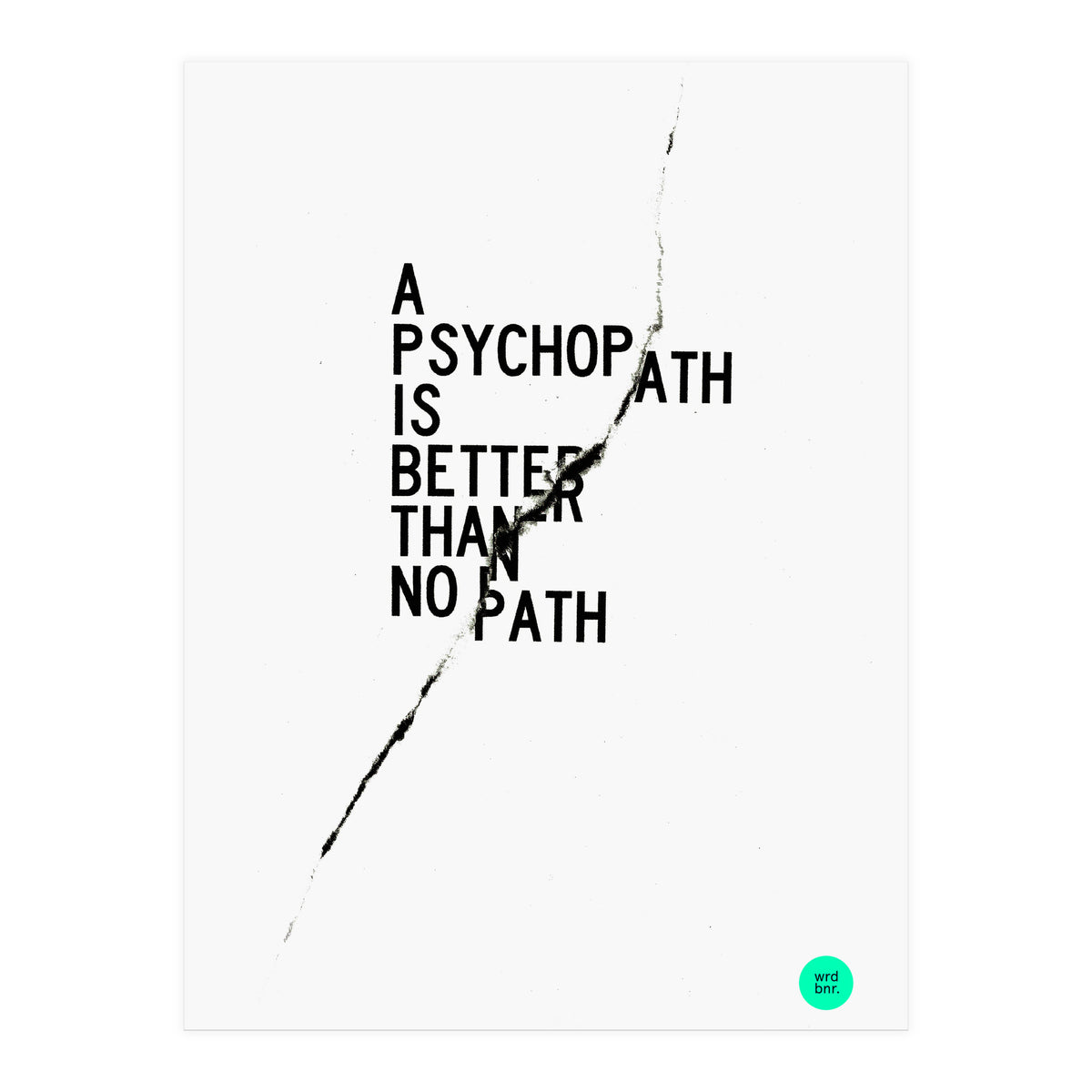 PSYCHOPATH (Print Only)
