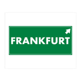 Let`s go to Frankfurt, Germany! Green road sign (Print Only) thumbnail
