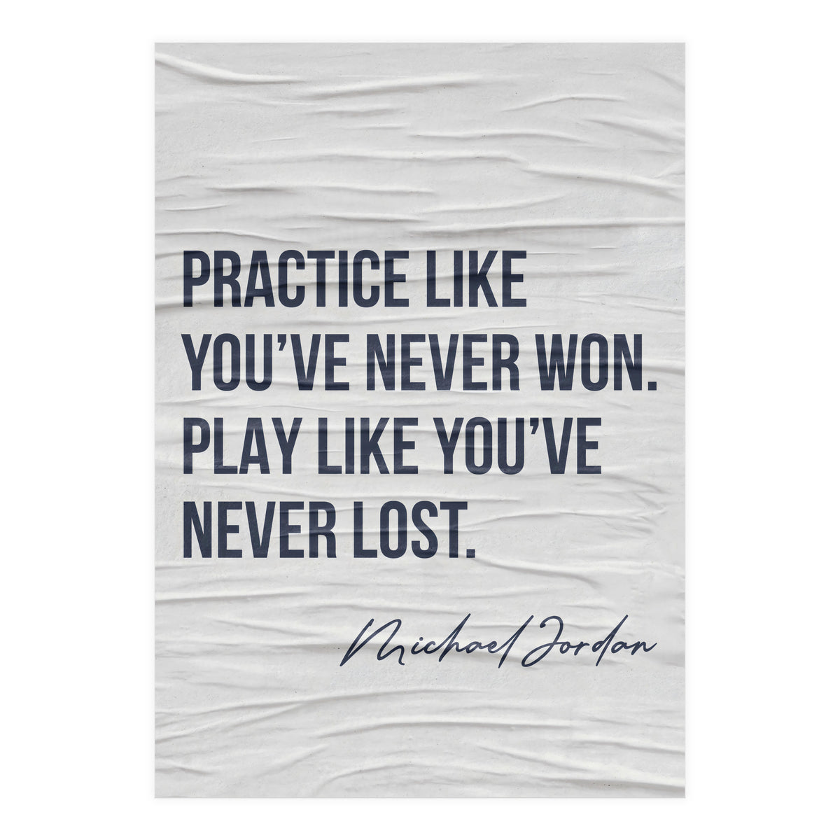 Michael Jordan Quote (Print Only)