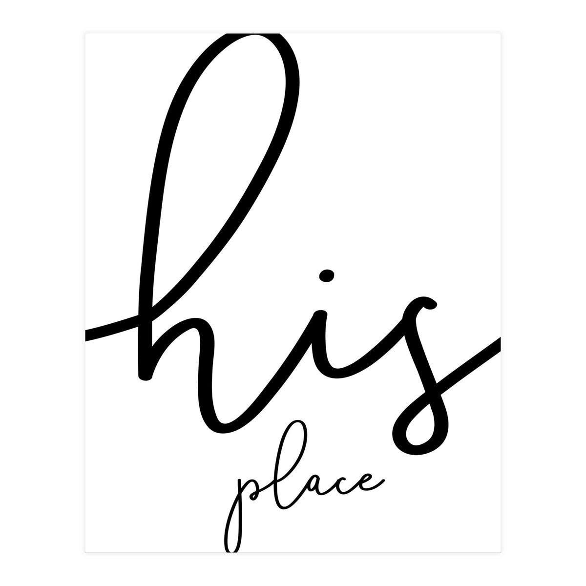 His place (Print Only)