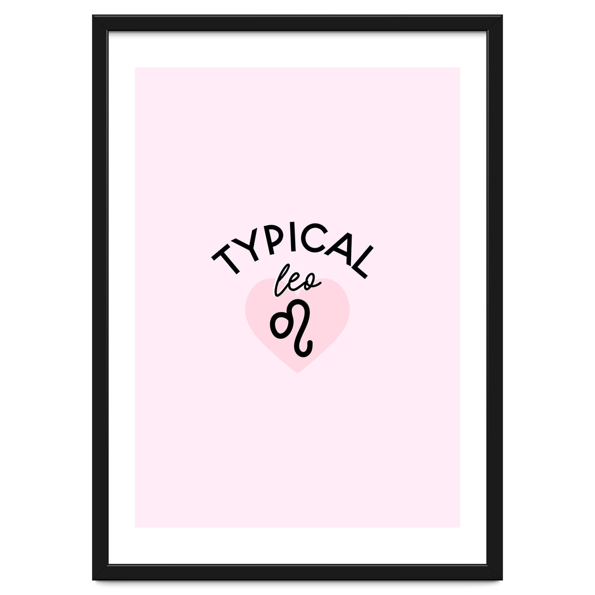 Typical Leo Horoscope Print