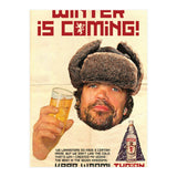 Winter Is Coming (Print Only) thumbnail