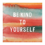 Be Kind To Yourself  (Print Only) thumbnail