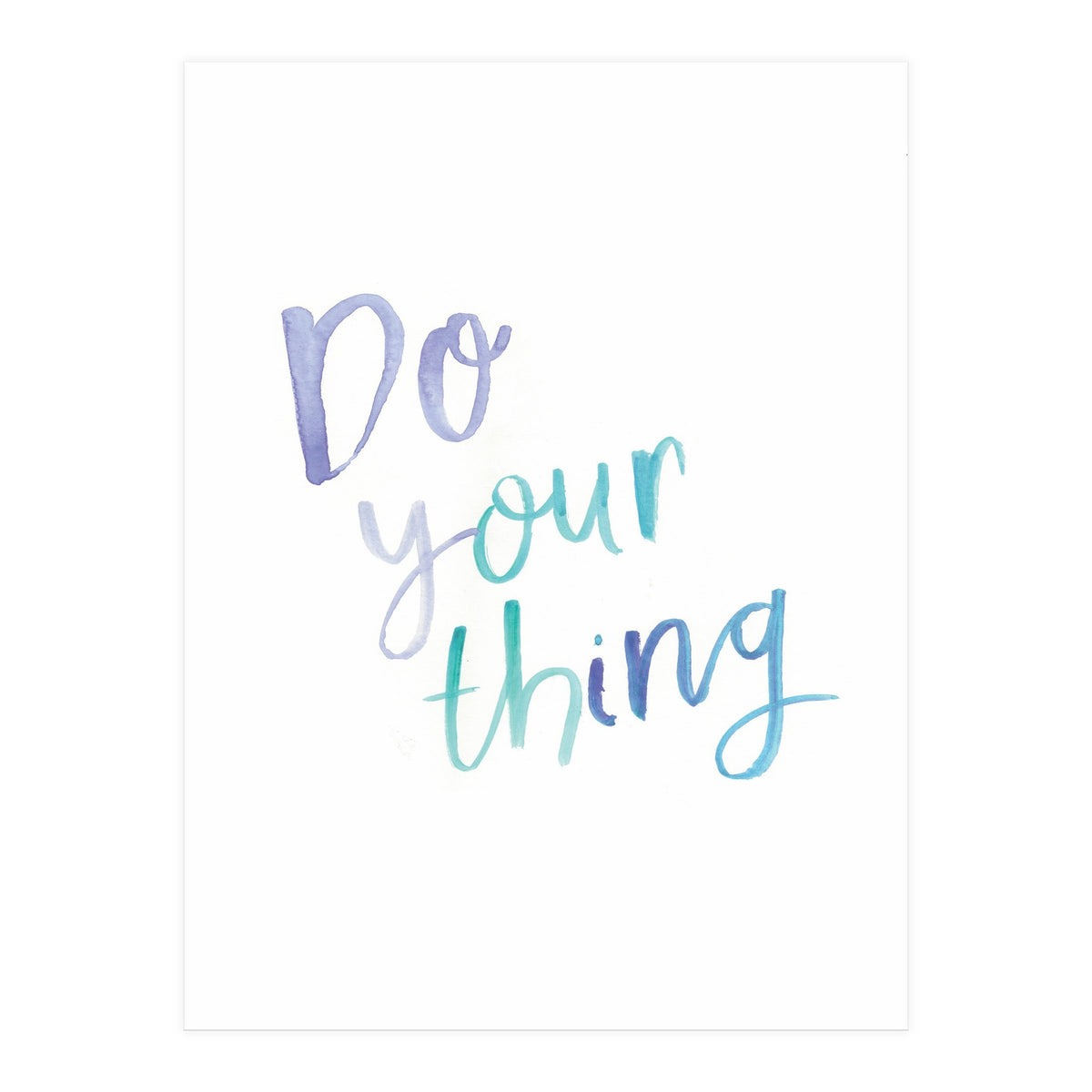 Do Your Thing (Print Only)