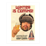 Winter Is Coming (Print Only) thumbnail