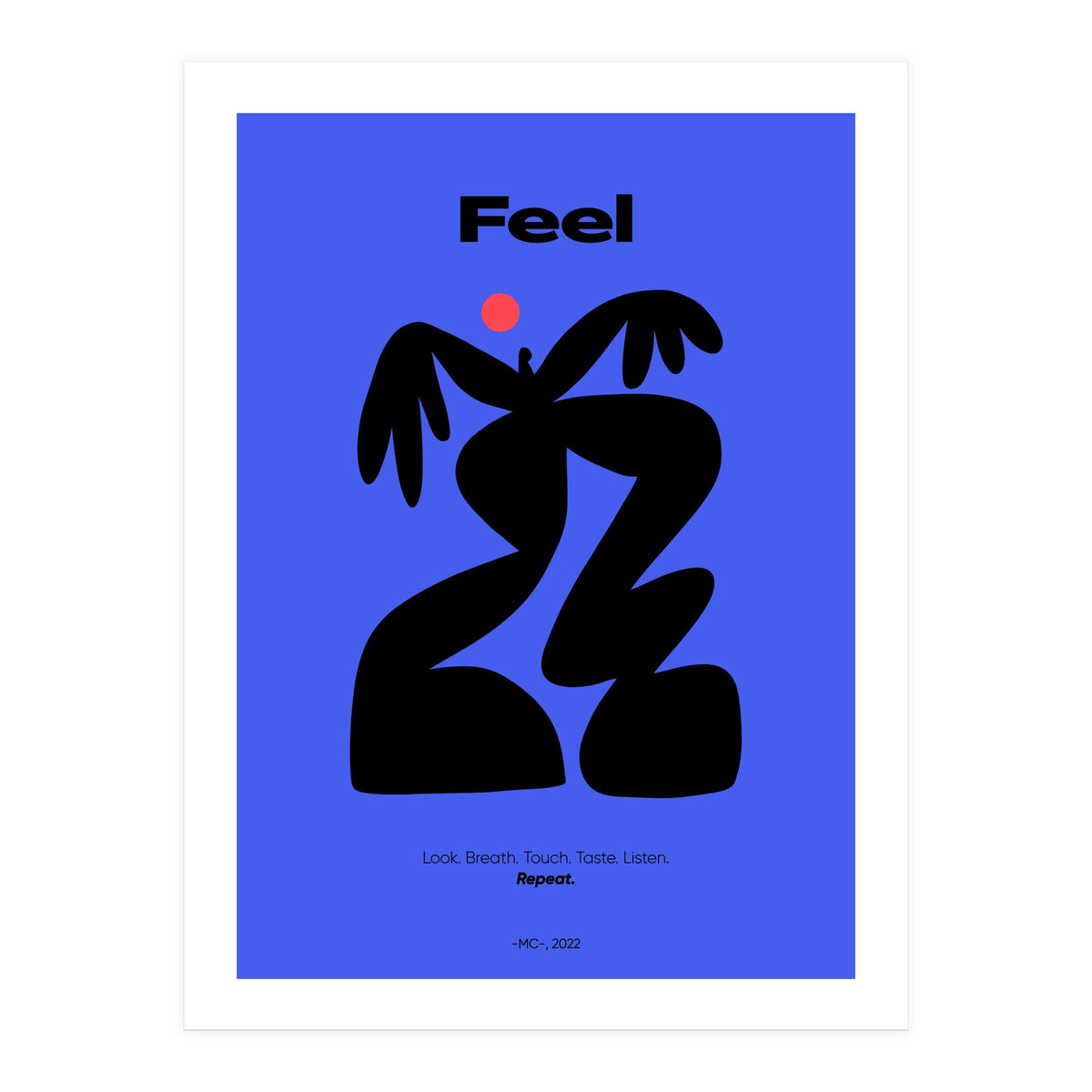 Feel  (Print Only)