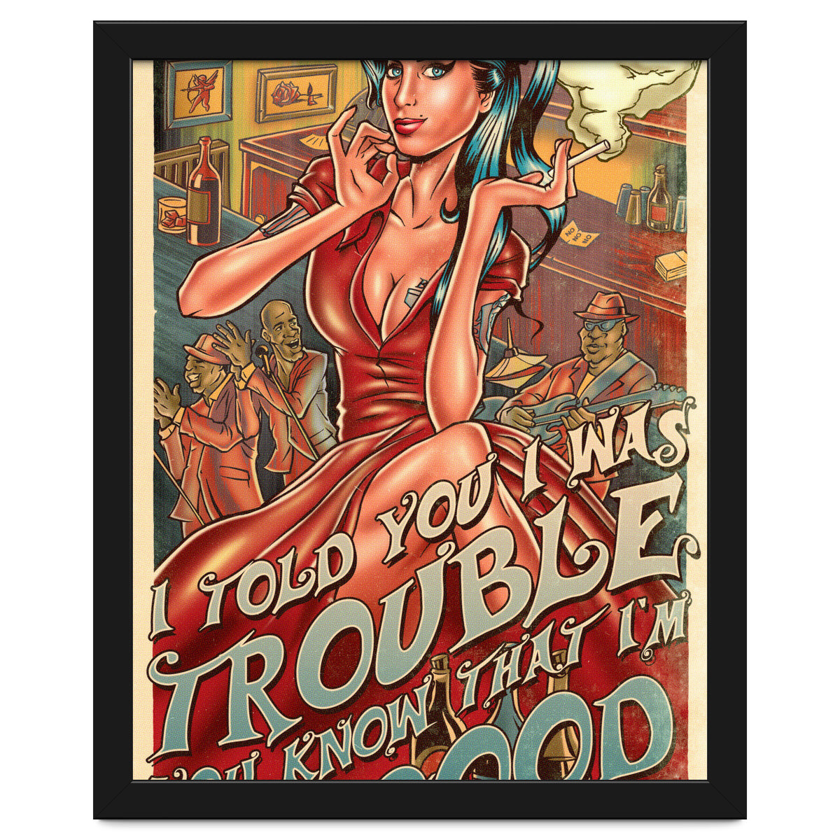 I Told You I Was Trouble