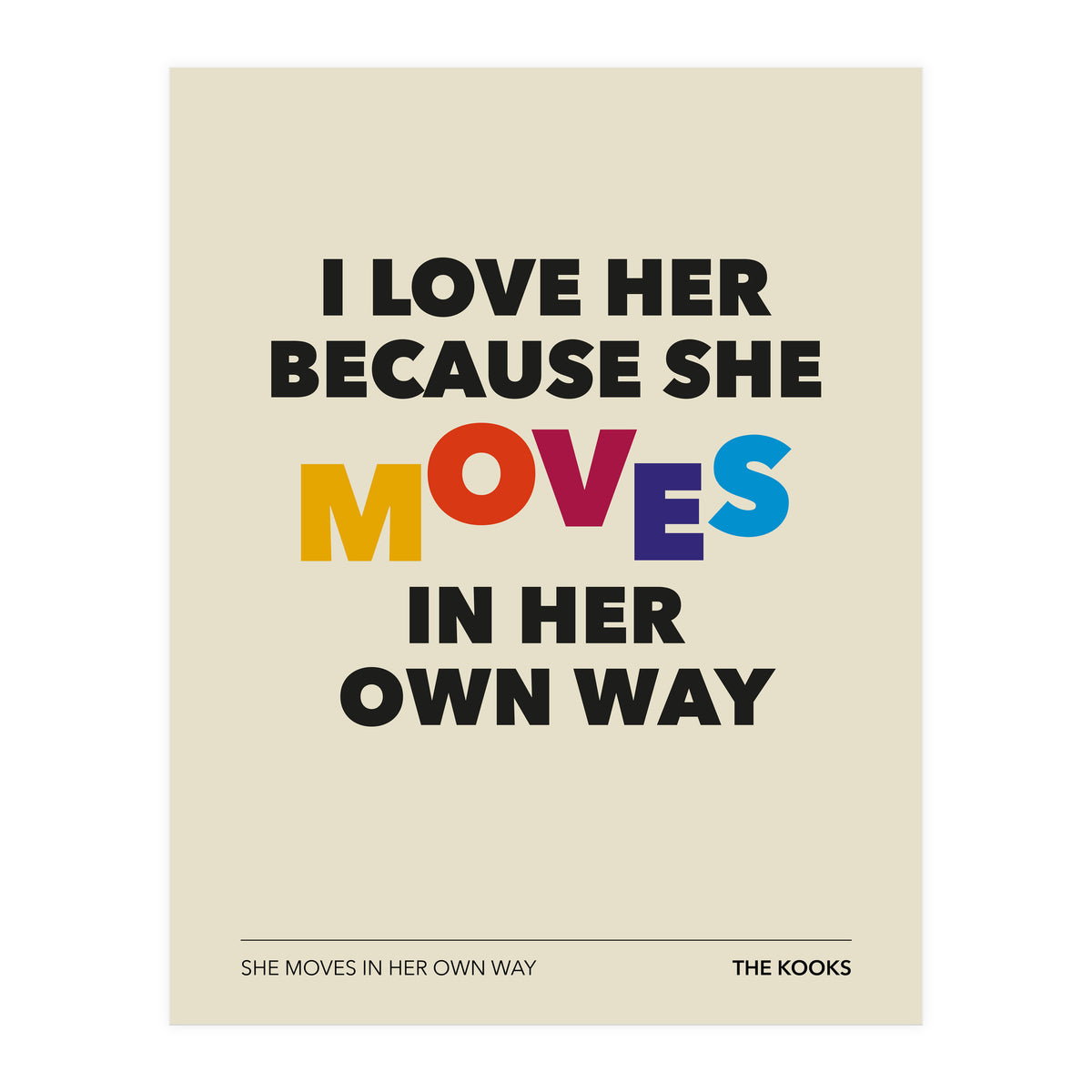 The Kooks  -She Moves In Her Own Way (Print Only)