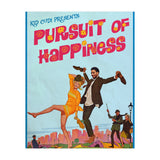 Pursuit Of Happiness (Print Only) thumbnail