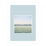 LIFE IS BEAUTIFUL - take care who you love - (Print Only) thumbnail