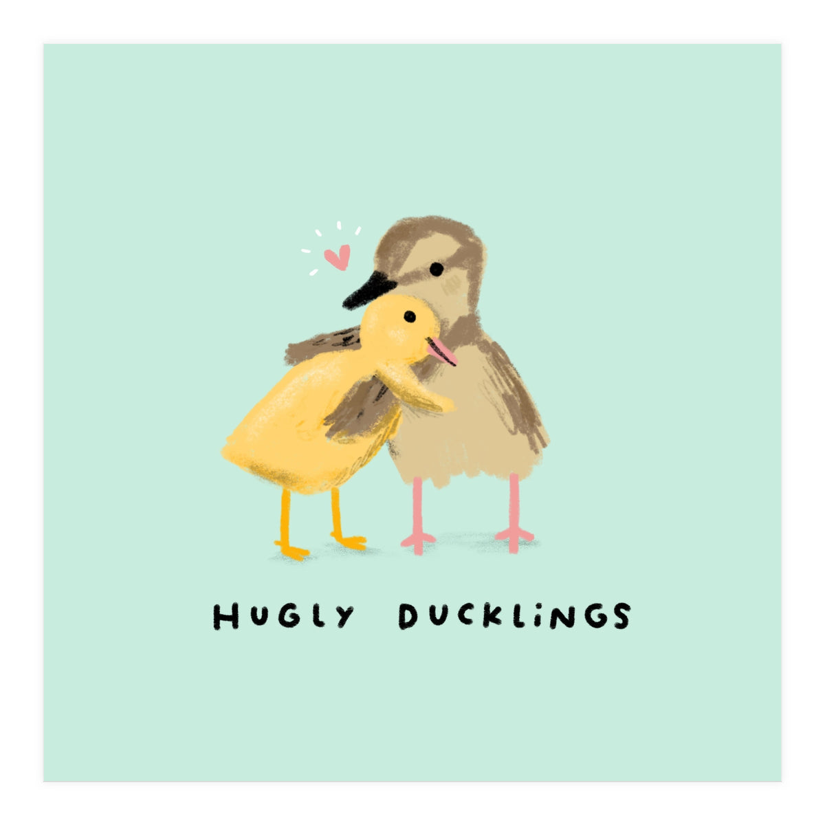 Hugly Ducklings (Print Only)
