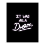 It Was All A Dream (Print Only) thumbnail