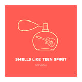 Nirvana Smells Like Teen Spirit (Print Only) thumbnail