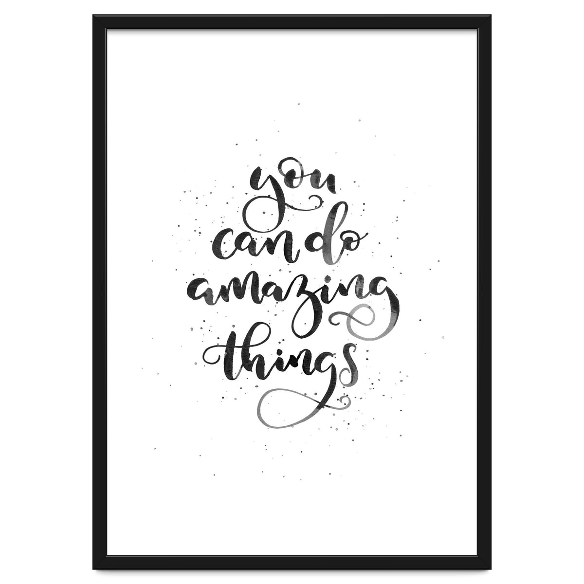 You Can Do Amazing Things
