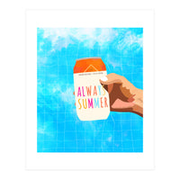 Always Summer (Print Only)