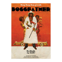 Tha Doggfather (Print Only)