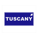 Let`s go to Tuscany, Italy! Blue road sign (Print Only) thumbnail