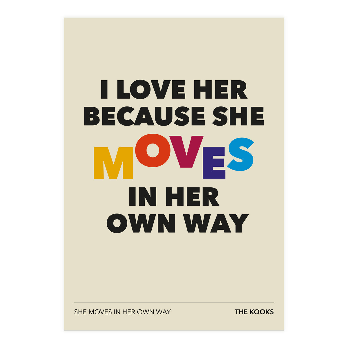 The Kooks  -She Moves In Her Own Way (Print Only)