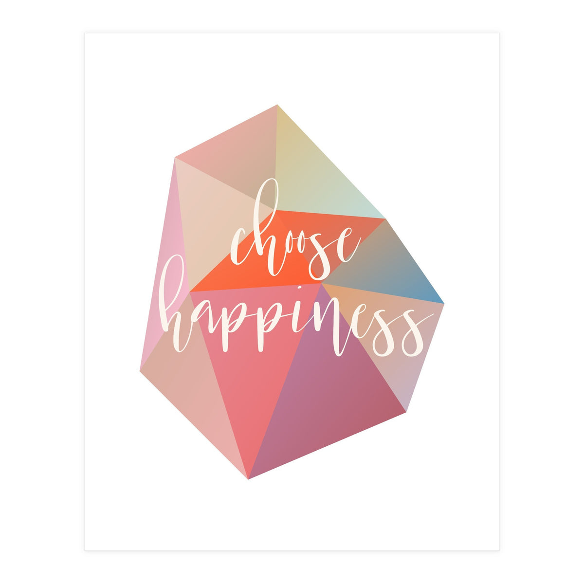 Choose Happiness  (Print Only)