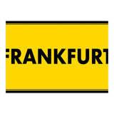 Let`s go to Frankfurt, Germany! Yellow road sign (Print Only) thumbnail
