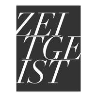 ZEITGEIST II (Print Only)