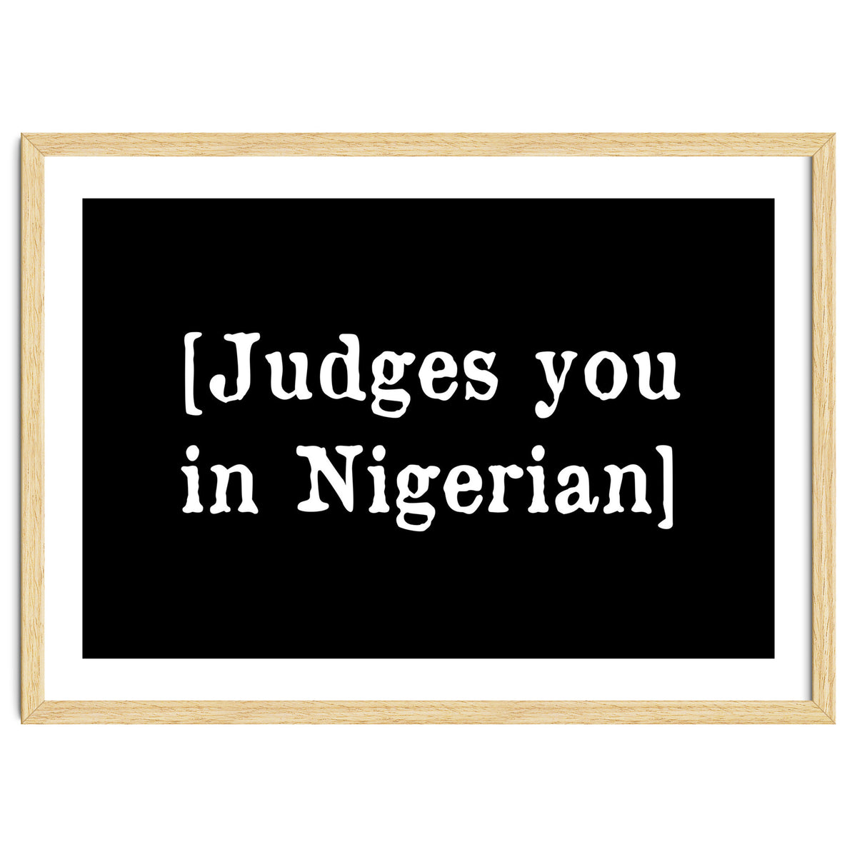Judges You In Nigerian
