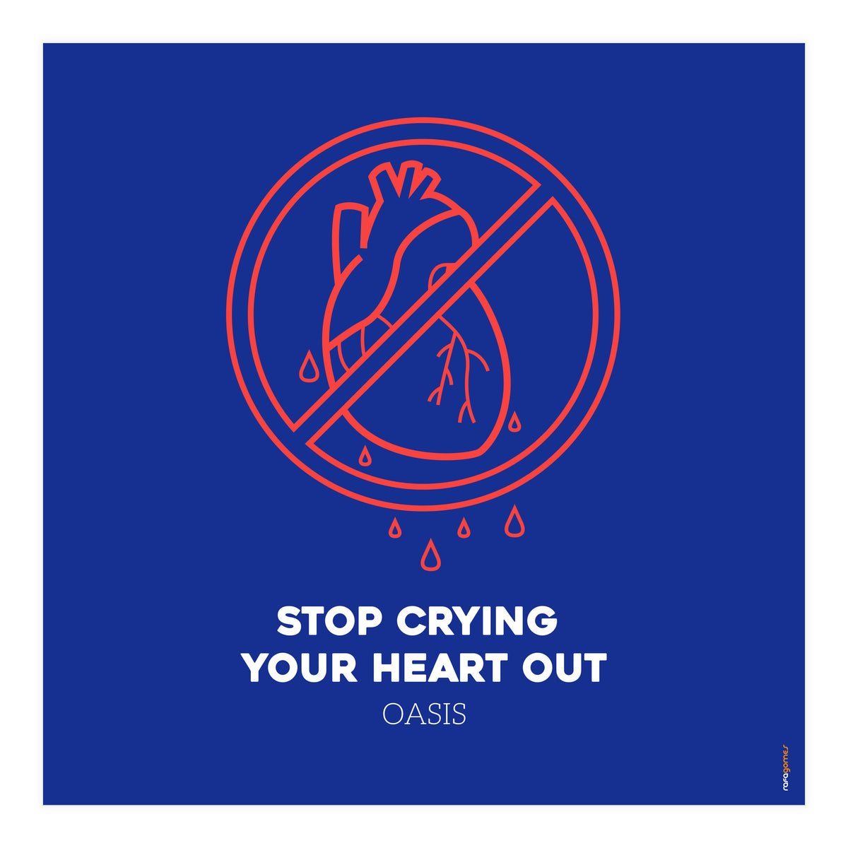 Oasis Stop Crying Your Heart Out (Print Only)