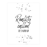 Reality called (Print Only) thumbnail