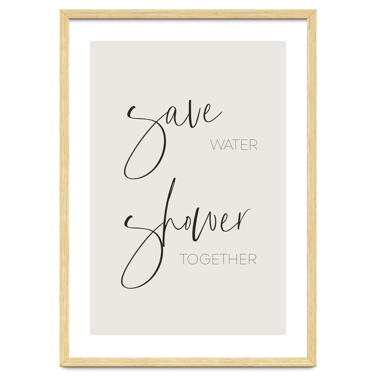 Save water - shower together