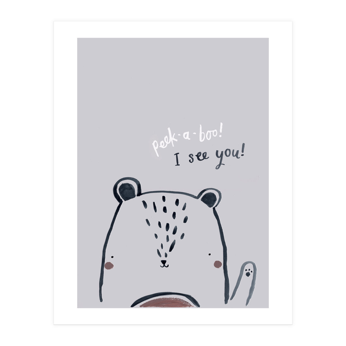 Peek A Boo Bear (Print Only)