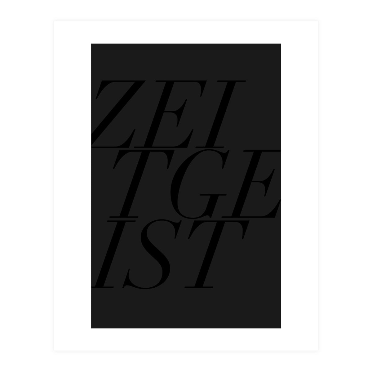 ZEITGEIST III (Print Only)