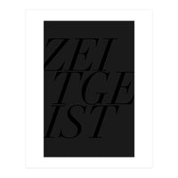 ZEITGEIST III (Print Only)