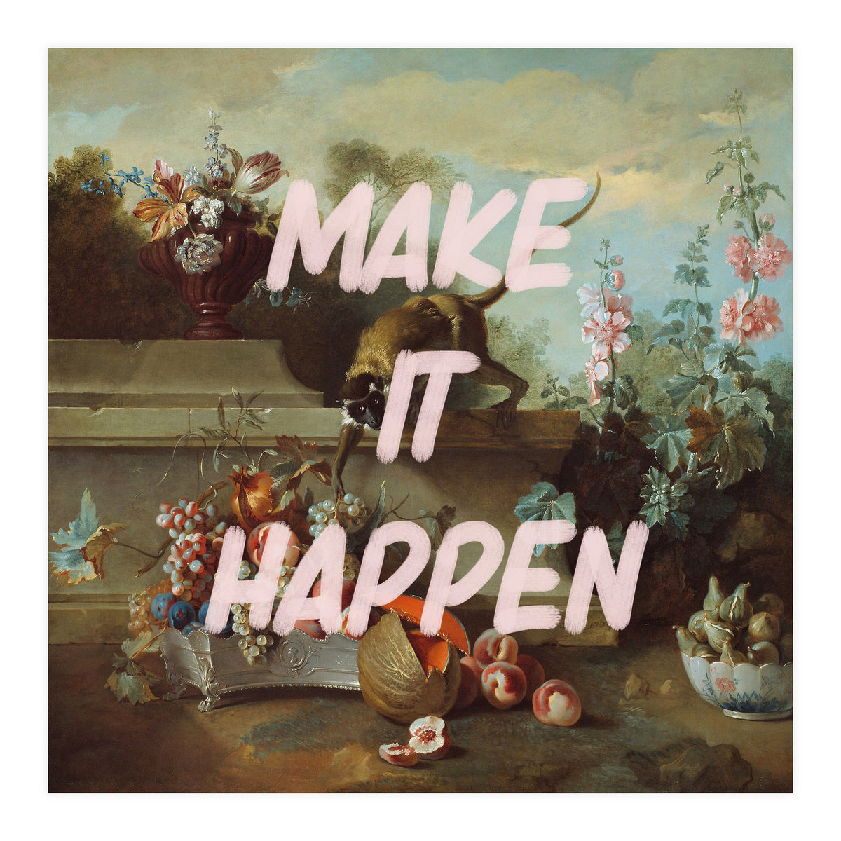 Make It Happen  (Print Only)