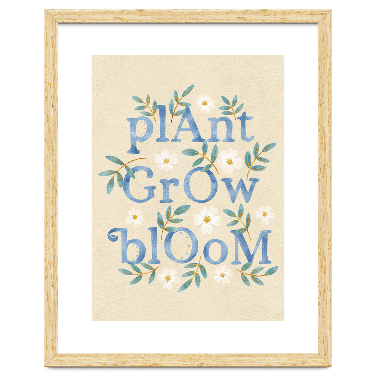 Plant, Grow, Bloom