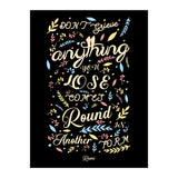 Anything you lose comes round in another form - Rumi Quote Typography (Print Only) thumbnail