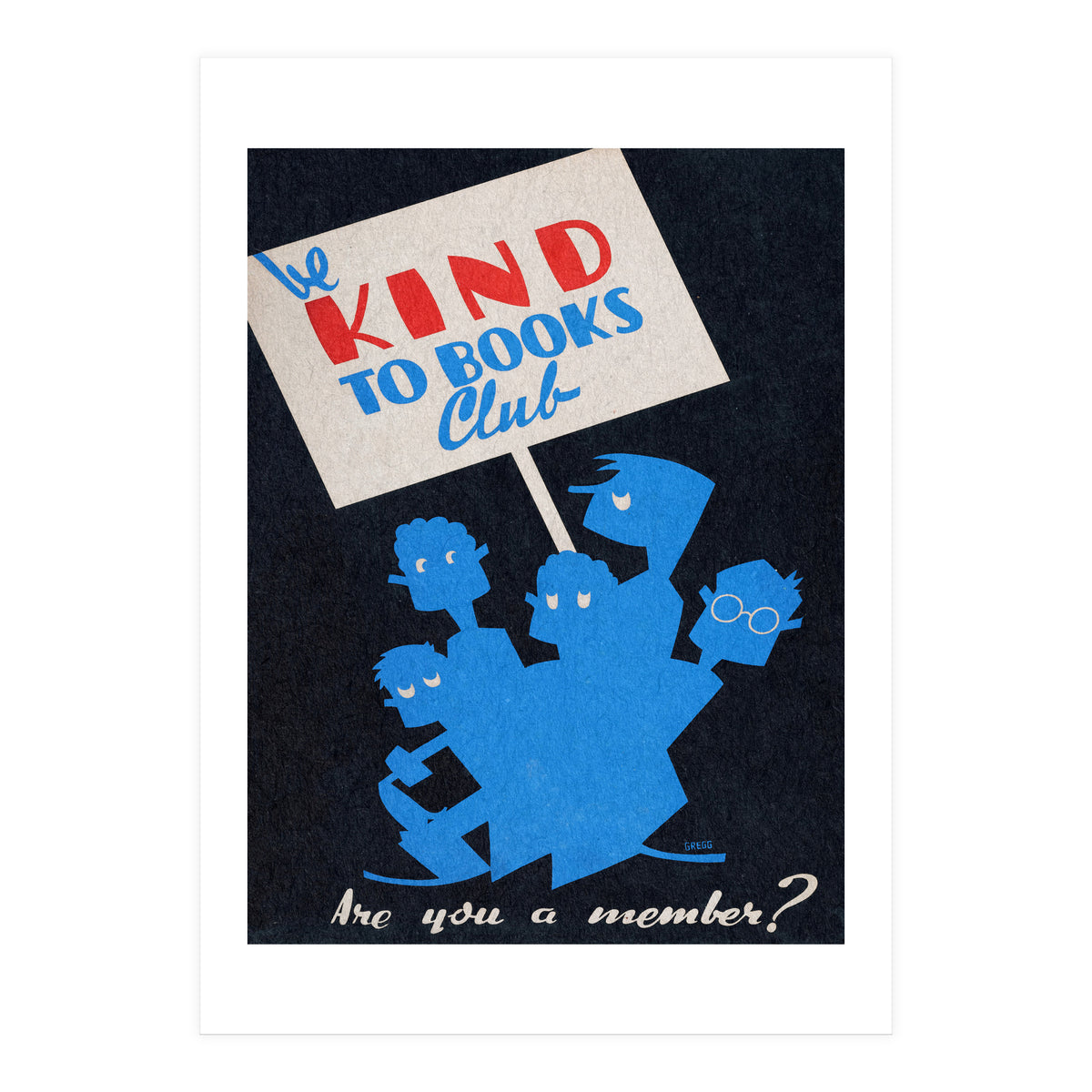The Be Kind To Books Club Advertisement (Print Only)