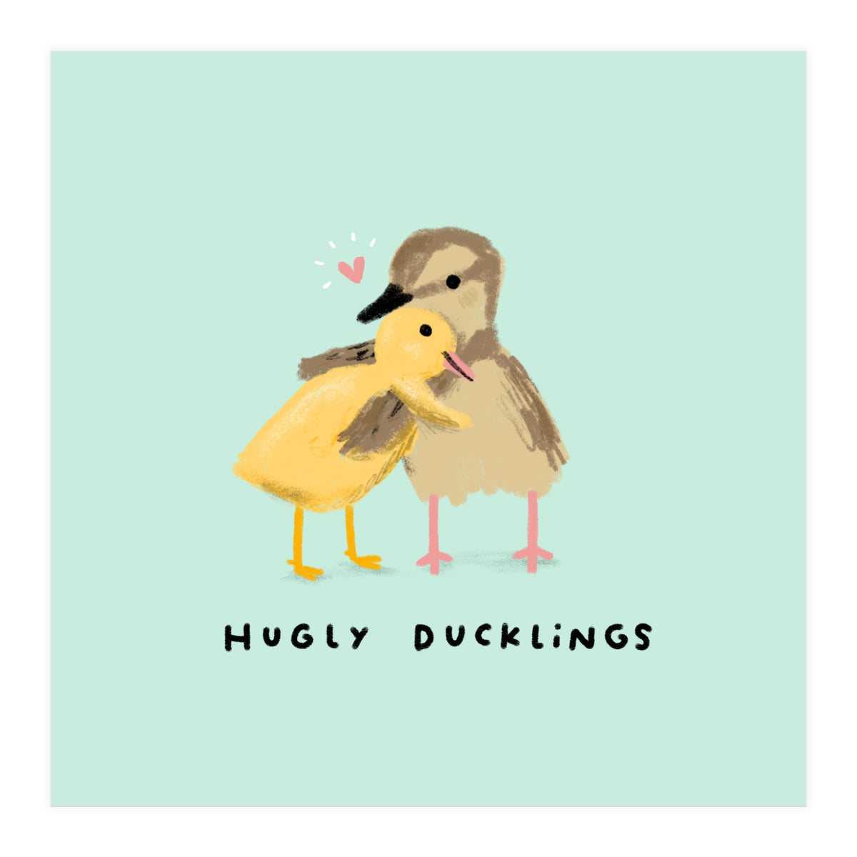 Hugly Ducklings (Print Only)