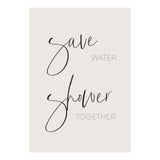 Save water - shower together (Print Only) thumbnail