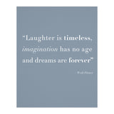 Laughter, Imagination, Dreams, Quote Disney Blue (Print Only) thumbnail