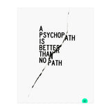 PSYCHOPATH (Print Only) thumbnail
