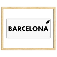 Let`s go to Barcelona, Spain! White road sign