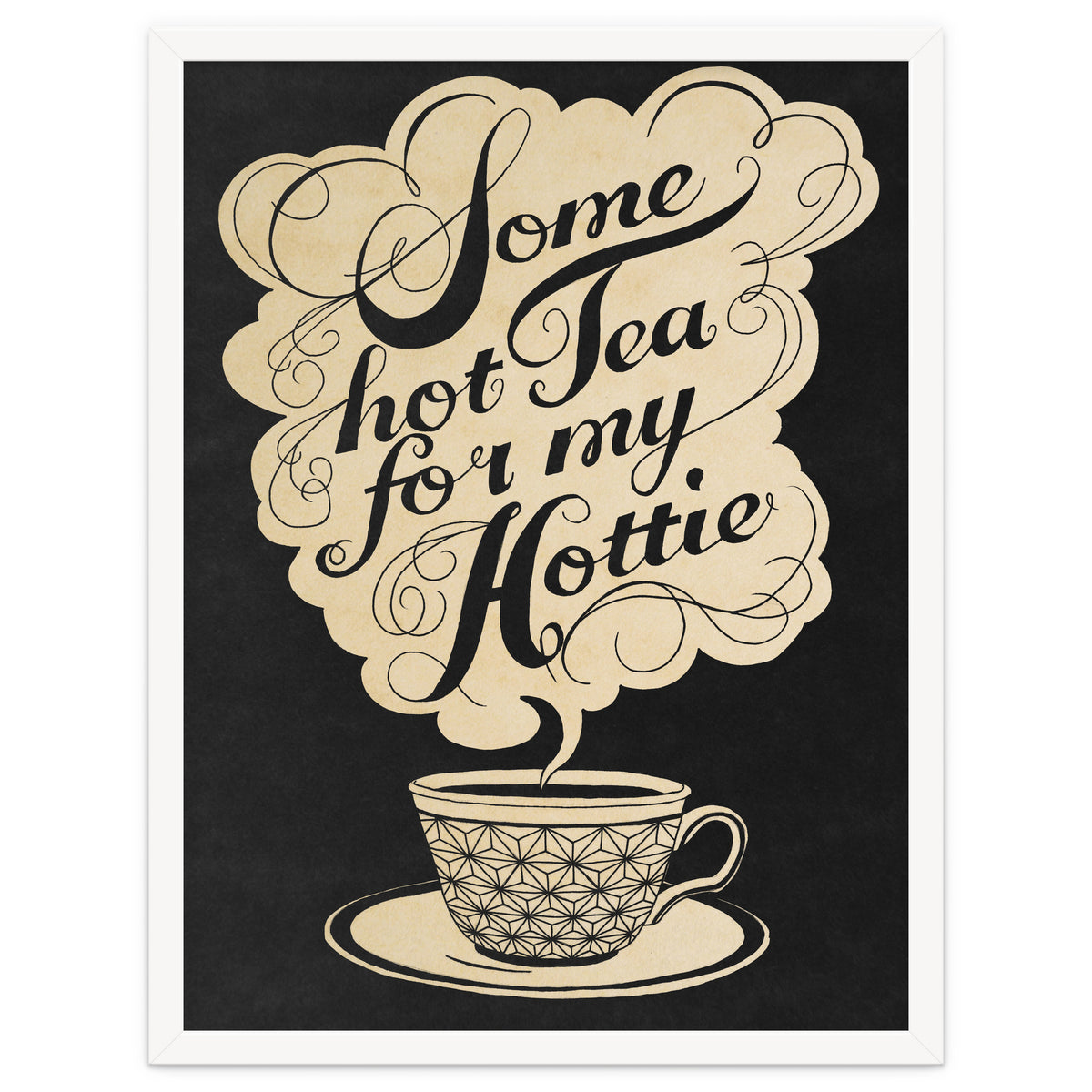 Some Hot Tea For My Hottie