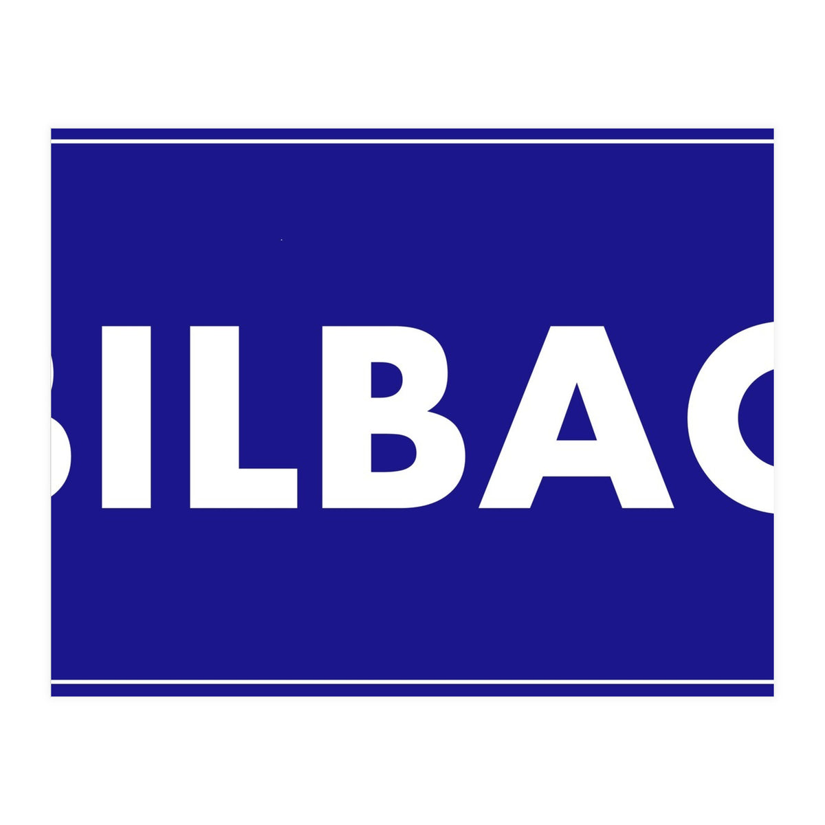 Let`s go to Bilbao, Spain! Blue road sign (Print Only)