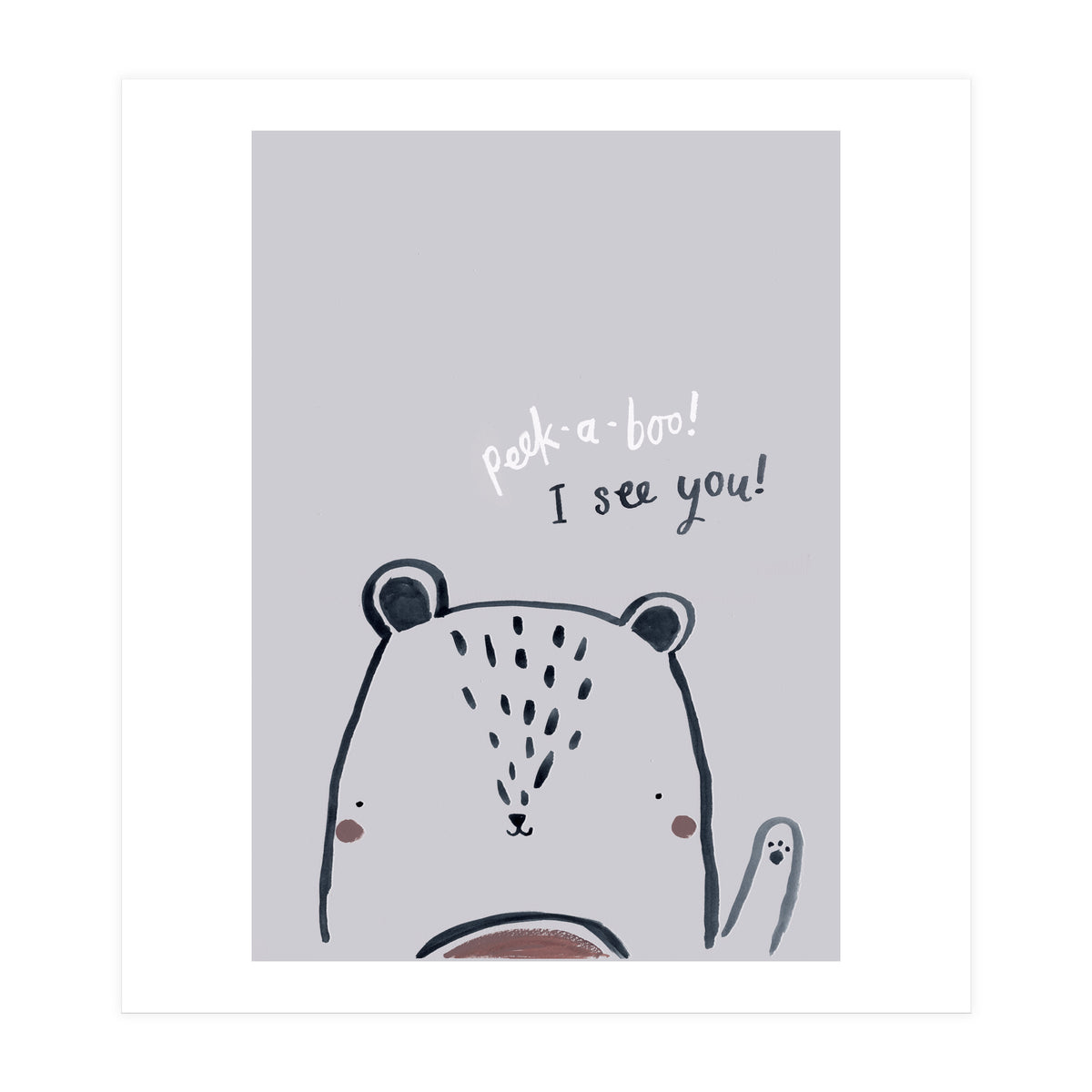 Peek A Boo Bear (Print Only)
