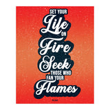 Set Your Life On Fire - Rumi Quote Typography (Print Only) thumbnail