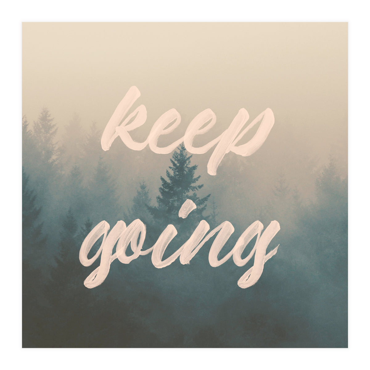 Keep Going (Print Only)